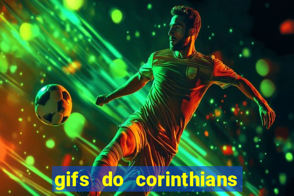 gifs do corinthians para whatsapp